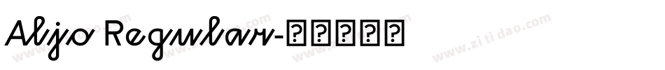Aljo Regular字体转换